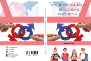 Buku PANDUAN REPRODUKSI PADA REMAJA